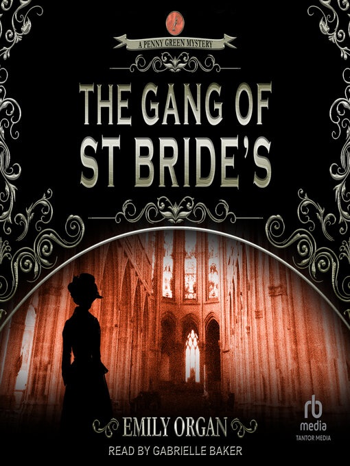 Title details for The Gang of St Bride's by Emily Organ - Available